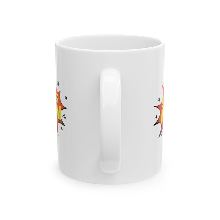 Super Mom Ceramic Mug 11oz (0.33 l)